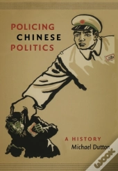 Policing Chinese Politics