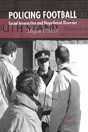Policing Football - Preview