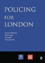 Policing For London - Preview