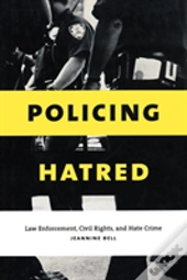 Policing Hatred