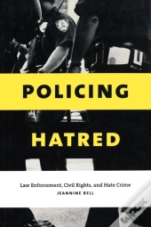 Policing Hatred