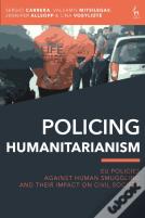Policing Humanitarianism