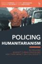 Policing Humanitarianism - Preview