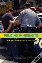Policing Immigrants