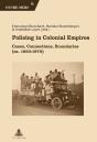 Policing In Colonial Empires - Preview