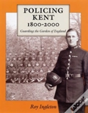 Capa do artigo Policing Kent 1800-2000