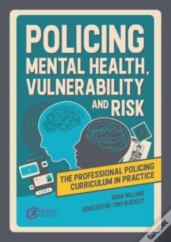 Capa do artigo Policing Mental Health, Vulnerability And Risk