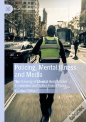 Capa do artigo Policing, Mental Illness And Media