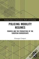 Policing Mobility Regimes