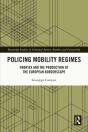 Policing Mobility Regimes - Preview