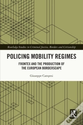 Policing Mobility Regimes