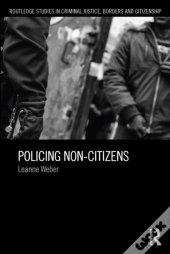 Policing Non-Citizens