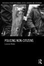 Policing Non-Citizens - Preview