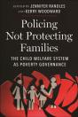 Policing Not Protecting Families - Preview