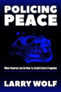 Policing Peace - Preview