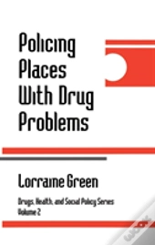 Policing Places With Drug Problems
