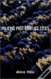 Policing Post-Conflict Cities