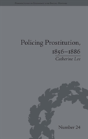 Policing Prostitution, 1856â€“1886 - Preview