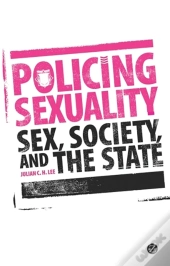 Policing Sexuality