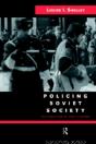 Policing Soviet Society - Preview