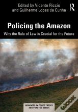 Policing The Amazon