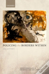 Policing The Borders Within