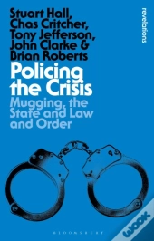 Policing The Crisis