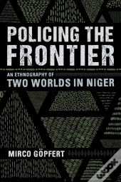 Policing The Frontier