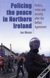 Capa do artigo Policing The Peace In Northern Ireland
