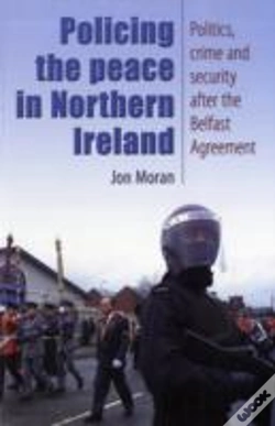 Capa do artigo Policing The Peace In Northern Ireland
