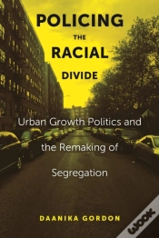 Capa do artigo Policing The Racial Divide