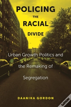 Capa do artigo Policing The Racial Divide