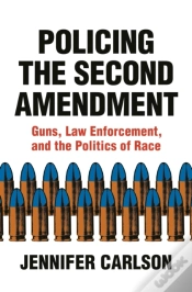 Capa do artigo Policing The Second Amendment