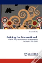 Policing The Transnational