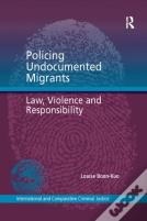Policing Undocumented Migrants