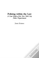 Policing Within The Law