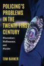 Policing'S Problems In The Twenty-First Century - Preview