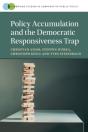 Policy Accumulation And The Democratic Responsiveness Trap - Preview