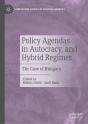 Policy Agendas In Autocracy, And Hybrid Regimes - Preview