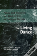 Policy And Practices For Biodiversity In Managed Forests
