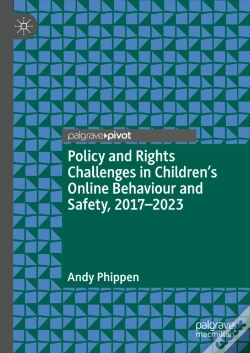 Capa do artigo Policy And Rights Challenges In Children'S Online Behaviour And Safety, 2017-2023