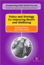 Policy And Strategy For Improving Health And Wellbeing - Preview