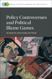 Policy Controversies And Political Blame Games