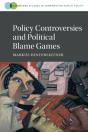 Policy Controversies And Political Blame Games - Preview