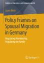 Policy Frames On Spousal Migration In Germany - Preview