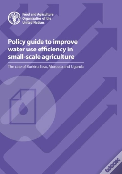 Capa do artigo Policy Guide To Improve Water Use Efficiency In Small-Scale Agriculture