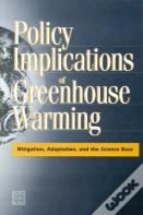 Policy Implications Of Greenhouse Warming