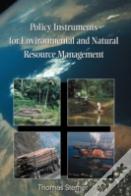 Policy Instruments For Environmental And Natural Resource Management