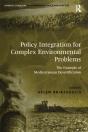 Policy Integration For Complex Environmental Problems - Preview