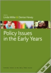 Policy Issues In The Early Years
